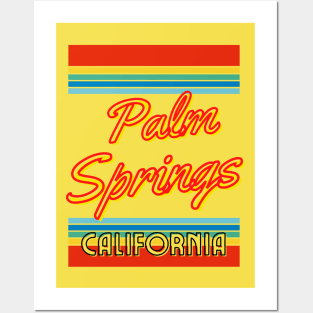 Sunny Palm Springs, California! Posters and Art